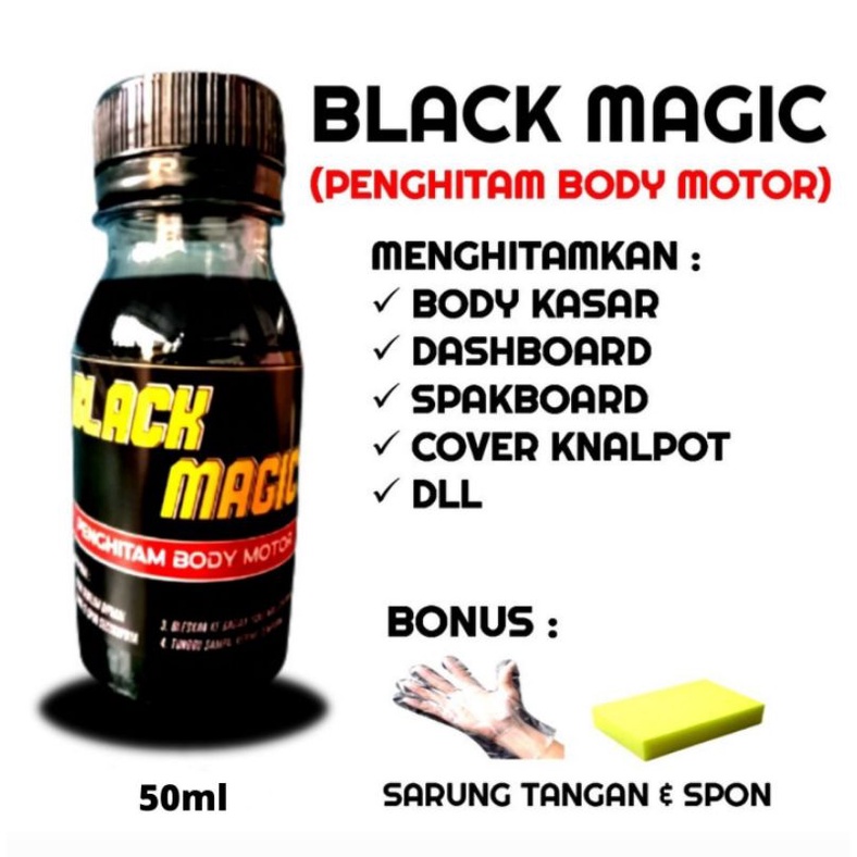 BLACK MAGIC PENGHITAM BODY KASAR MOTOR DAN MOBIL PERMANENT SATU KALI PAKAI UNTUK SELAMANYA
