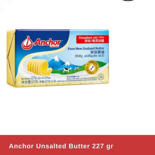

♂ Anchor Unsalted Butter 227gr / 227 gr Mentega ➶