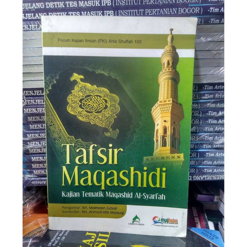 tafsir maqosidi tafsir maqoshidi tafsir maqosid kajian tematik maqosidus syariah maqosidus syari'ah 