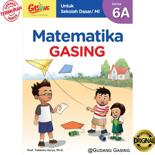 Buku Matematika Gasing SD 6A karya prof. Yohanes Surya