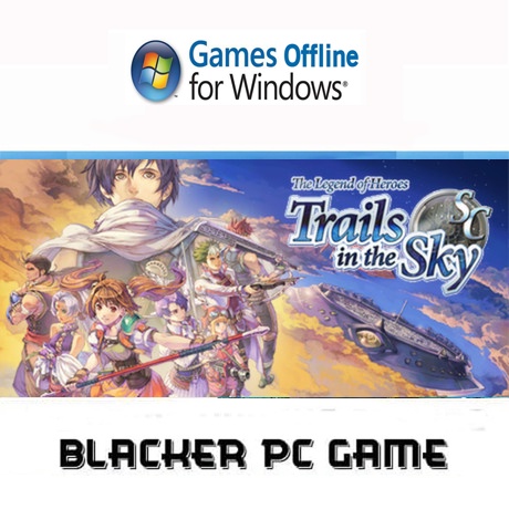 The Legend of Heroes Trails in the Sky SC Pc game Offline