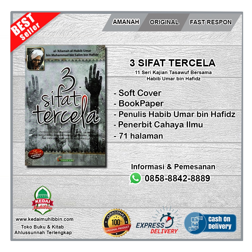 3 SIFAT TERCELA (11 Seri Buku Kajian Tasawuf Bersama Habib Umar bin Hafidz) Cahaya Ilmu Publisher