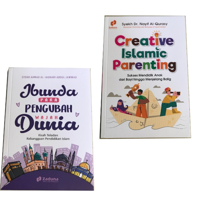 Buku Parenting Islami Paket 2 Buku – Creative Islamic Parenting & Ibunda Para Pengubah Wajah Dunia