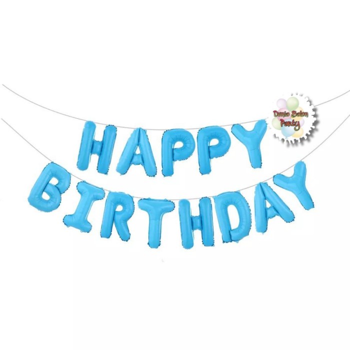 Balon Foil Huruf Set Happy Birthday / Set Happy Birthday Biru Muda