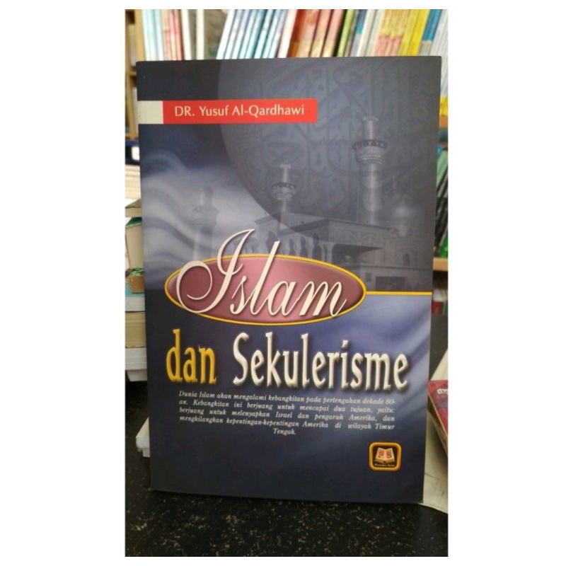 Islam dan Sekulerisme - Yusuf Al-Qardhawi