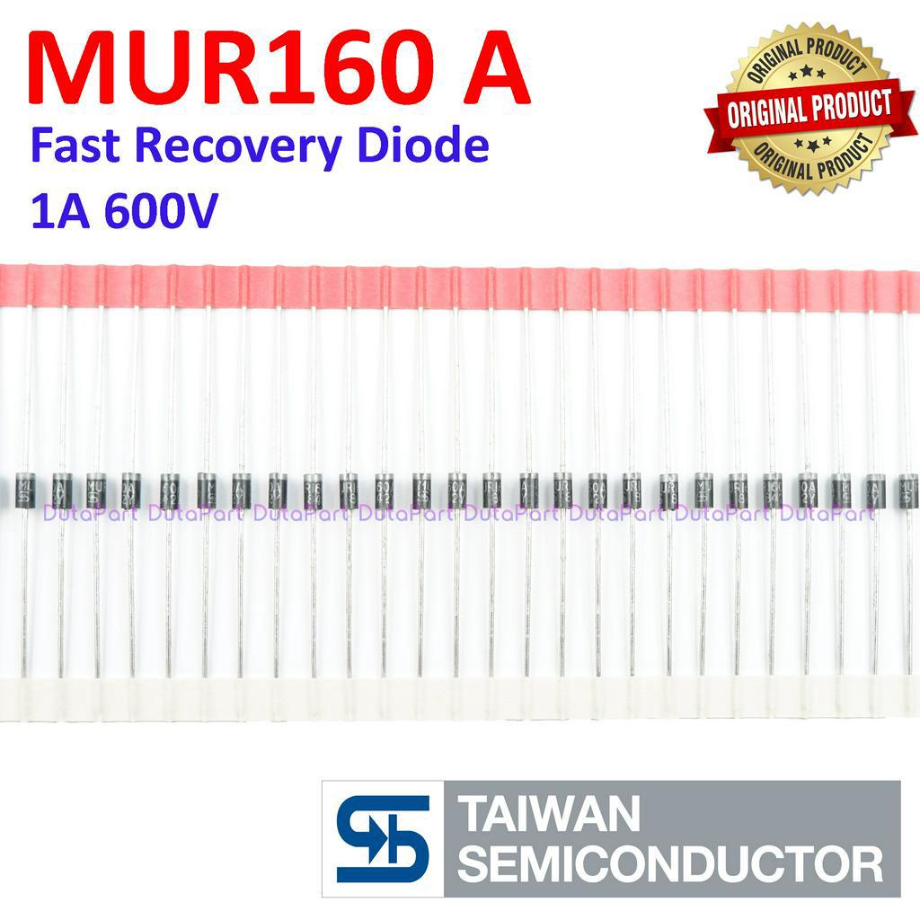 MUR160 1A 600V ORIGINAL TSC TAIWAN Fast Recovery Diode Dioda MUR160A