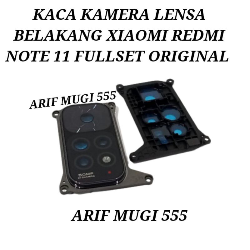 Kaca Kamera Lensa Camera Belakang Xiaomi Redmi Note 11 Fullset Original