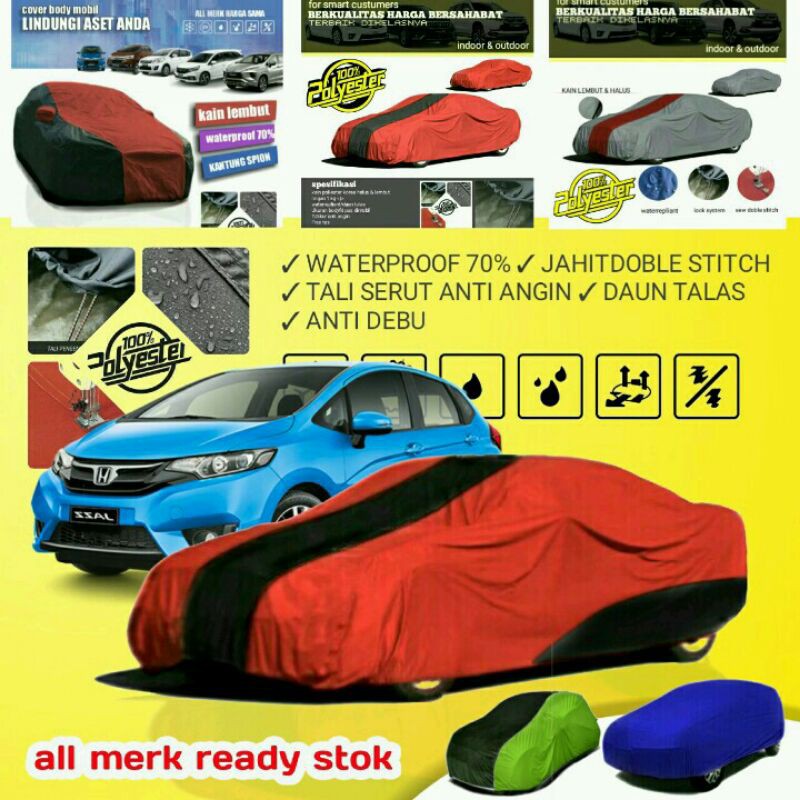 Honda Cover Sarung Penutup Body Mobil Jazz New 2006 Gen 1 Waterproof Gen 2 2013 Outdoor 2021 Rs