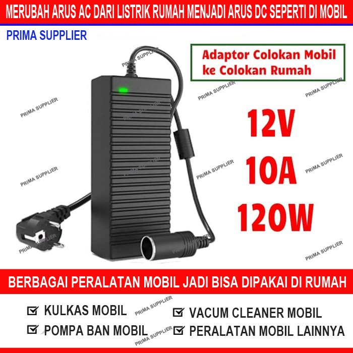 ADAPTOR AC KE DC POMPA BAN MOBIL 10 AMPERE ADAPTOR VACUM CLEANER MOBIL
