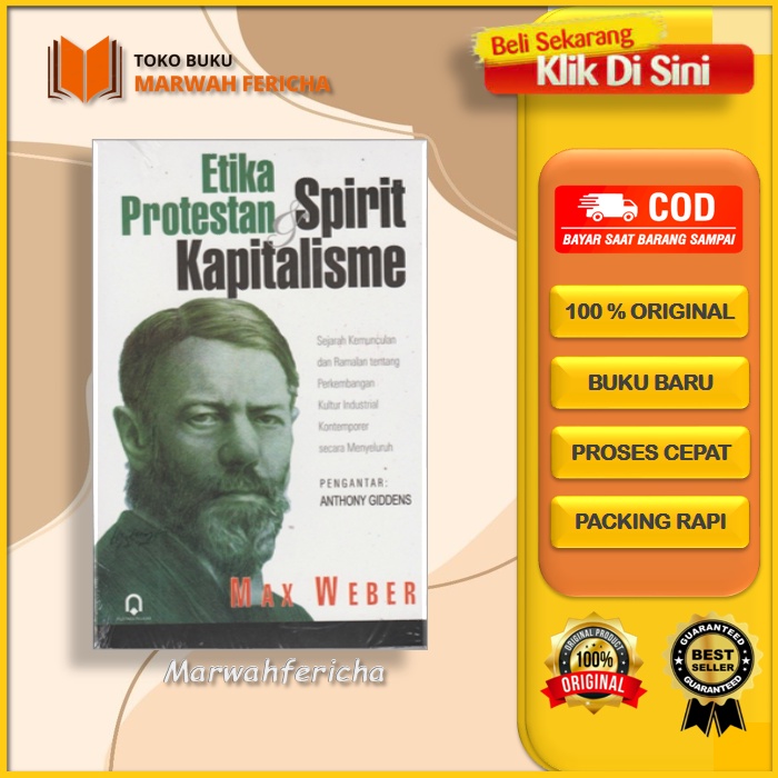 ETIKA PROTESTAN & SPIRIT KAPITALISME MAX WEBER
