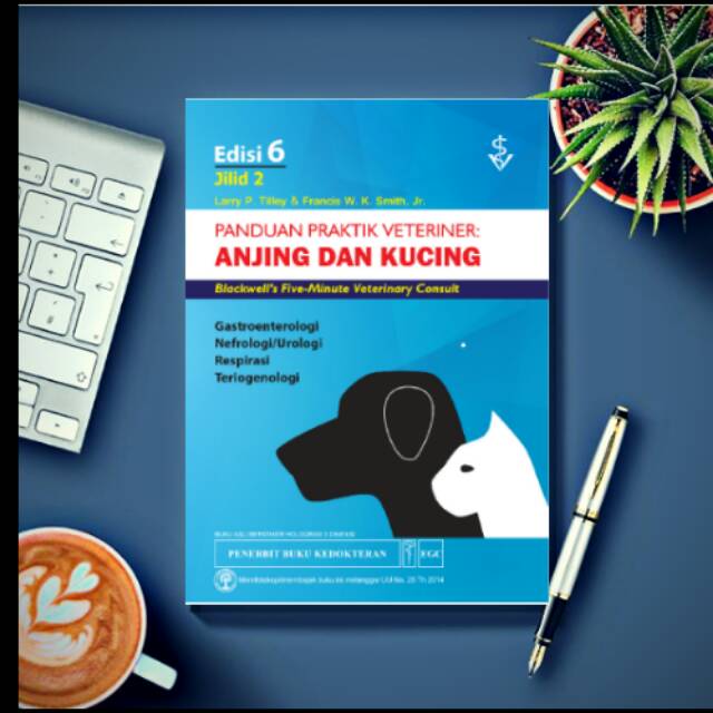 Panduan Praktik Veteriner Anjing dan Kucing jilid 2