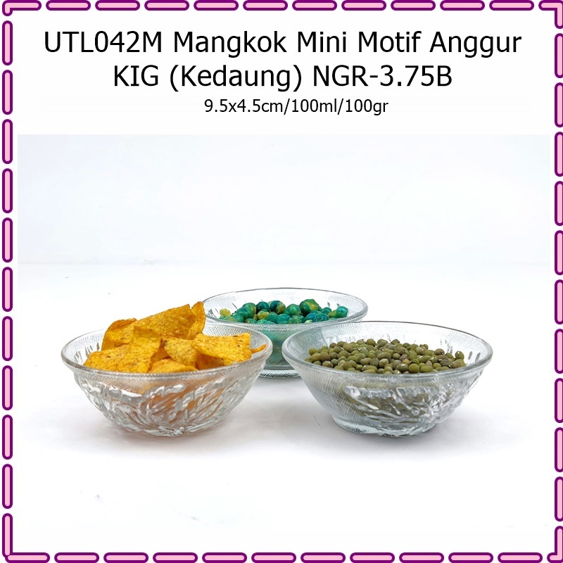 [1pcs] UTL042M Mangkok Mini Kaca Motif Anggur KIG NGR-3.75B