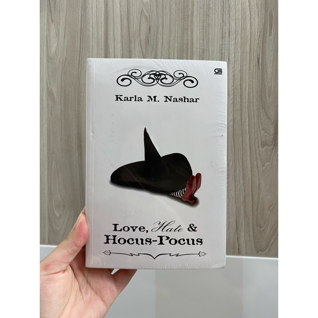 Novel Love, Hate, & Hocus-Pocus oleh Karla M. Nashar