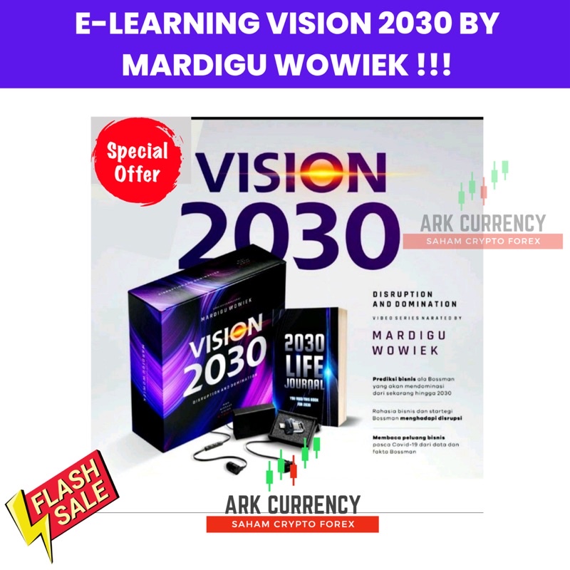 E-LEARNING VISION 2030 BY MARDIGU WOWIEK (SPECIAL PACK)