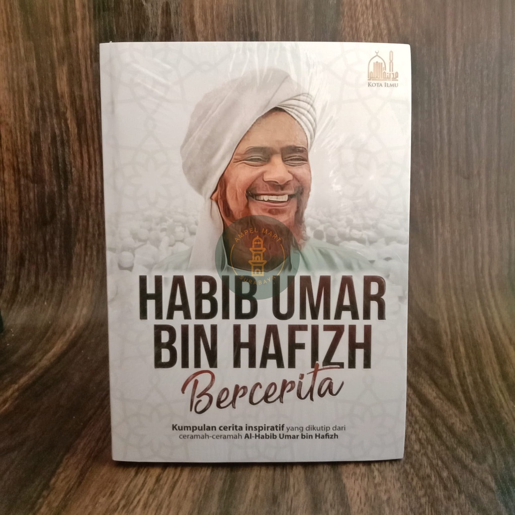 Habib Umar Bin Hafizh Bercerita Habib Umar Bercerita - Kota Ilmu