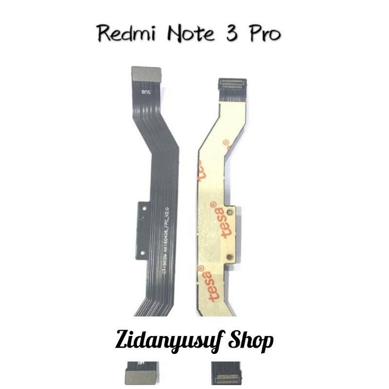 FLEXIBEL FLEXIBLE BOARD XIAOMI REDMI NOTE 3 PRO CONNECT BAGIAN TENGAH