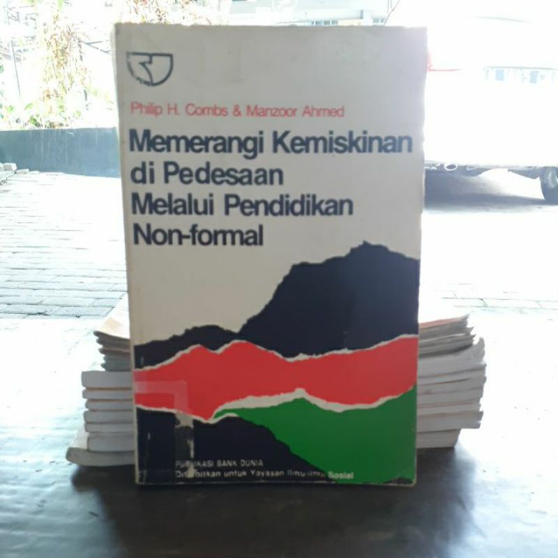 

BUKU ORIGINAL MEMERANGI KEMISKINAN DI PEDESAAN MELALUI PENDIDIK AN NONFORMAL