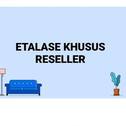 

etalase khusus reseller