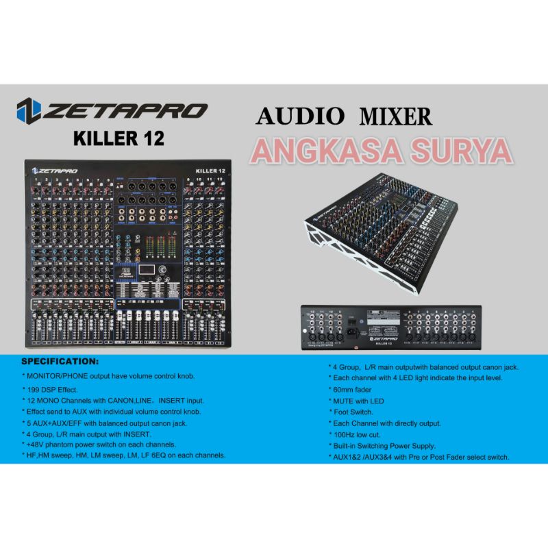 Mixer ZETAPRO KILLER 12 / KILLER12 ORIGINAL 12 Channel 6 Tone , 4 Group , Effect Reverb 199 Dsp Edit