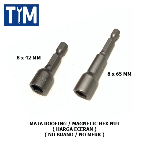 Mata Roofing / Magnetic Hex Nut / Sock Bor ( HARGA ECERAN NO BRAND )