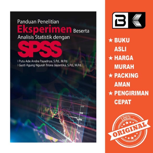 Buku Panduan Penelitian Eksperimen Beserta Analisis Statistik Dengan Spss Shopee Indonesia