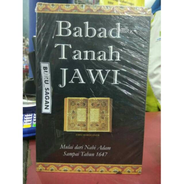 BUKU ORI BABAD TANAH JAWI MULAI DARI NABI ADAM SAMPAI TAHUN 1647 HC NARASI ag