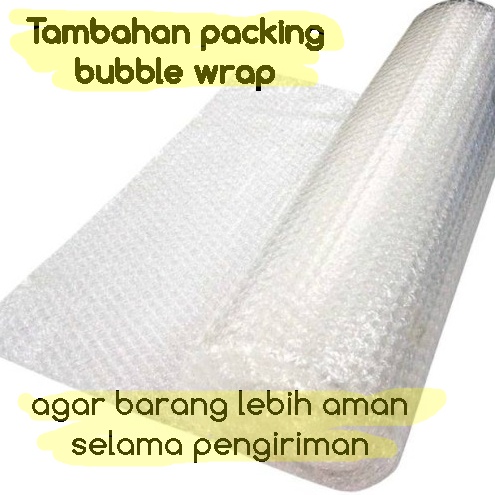 

Packing Tambahan Bubble Wrap