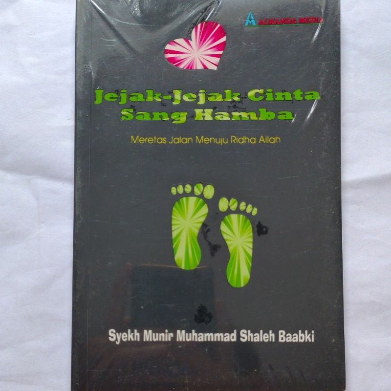 buku motivasi islami original. jejak-jejak cinta sang hamba. meretas jalan menuju Ridha Allah. syekh
