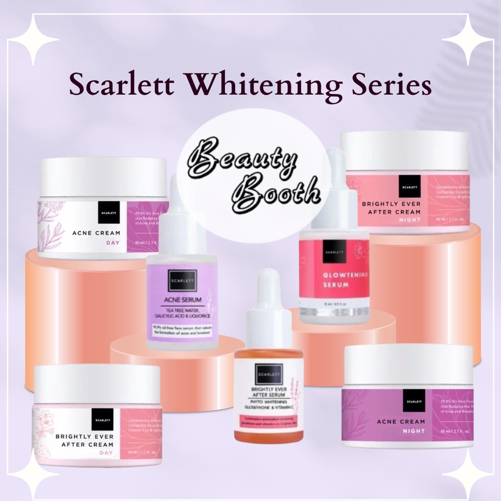 SCARLET WHITENING GLOWTENING | SERUM ACNE | BRIGHTLY EVER After | SCARLETT Day Night Cream Retinol Niacinamide Beta Glucan Phyto Extract