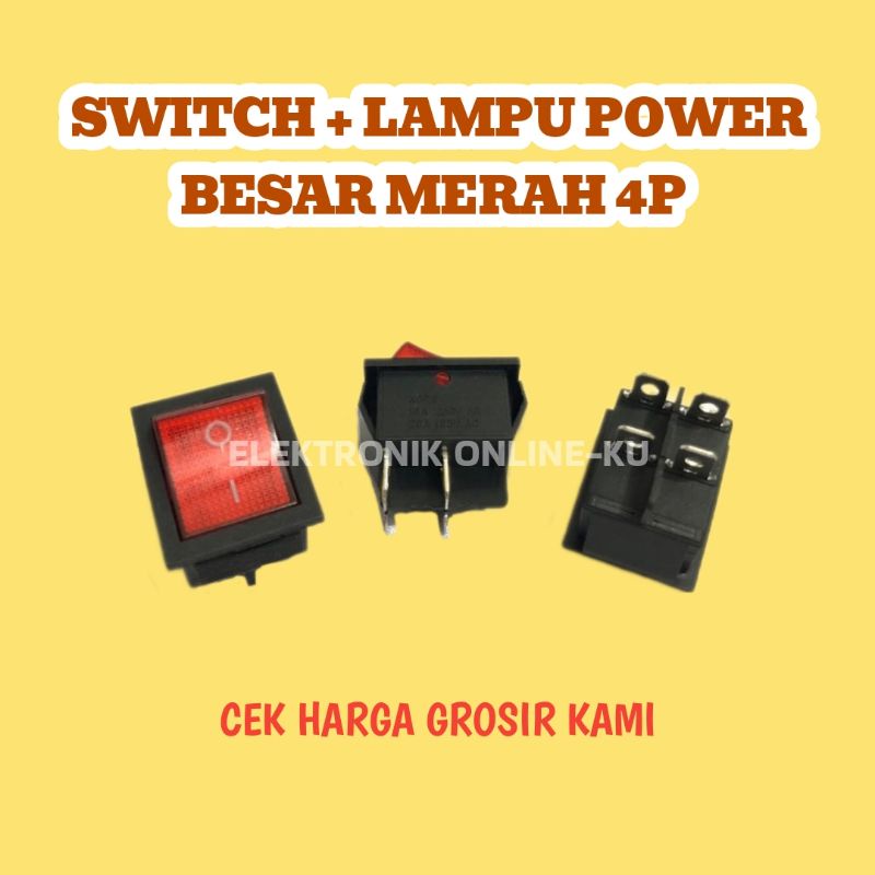 SWITCH BESAR MERAH 4PIN + LAMPU