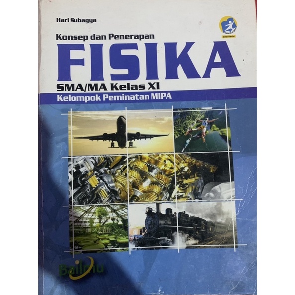 Buku FISIKA SMA/MA kelas 11 BAILMU