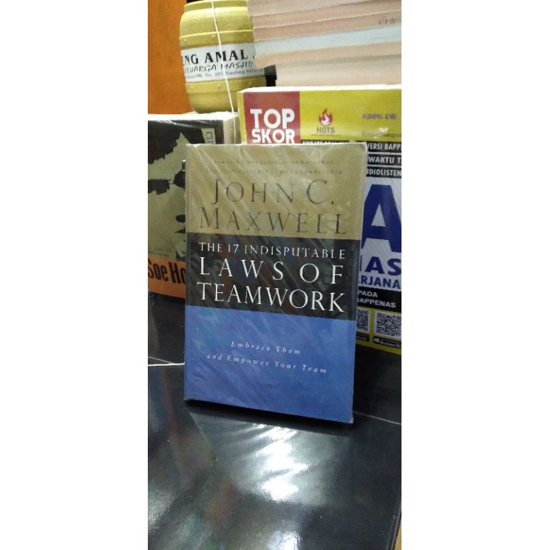 the 17 indisputable Laws of teamwork