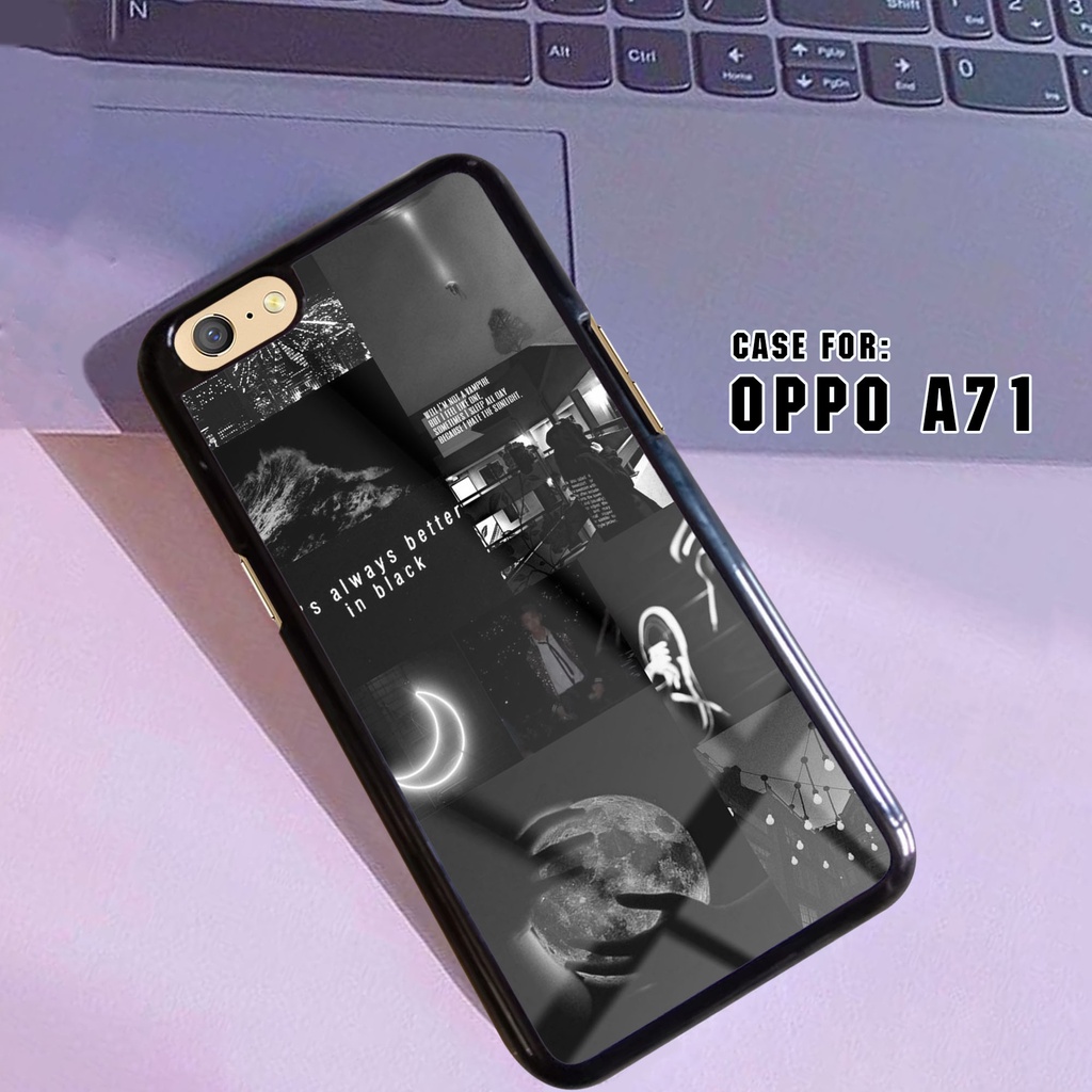 Case Oppo A71 Casing Hp Motif BLACK AESTHETIC Hardcase 2D Glossy - Case Kilau - Softcase - Phone Cas