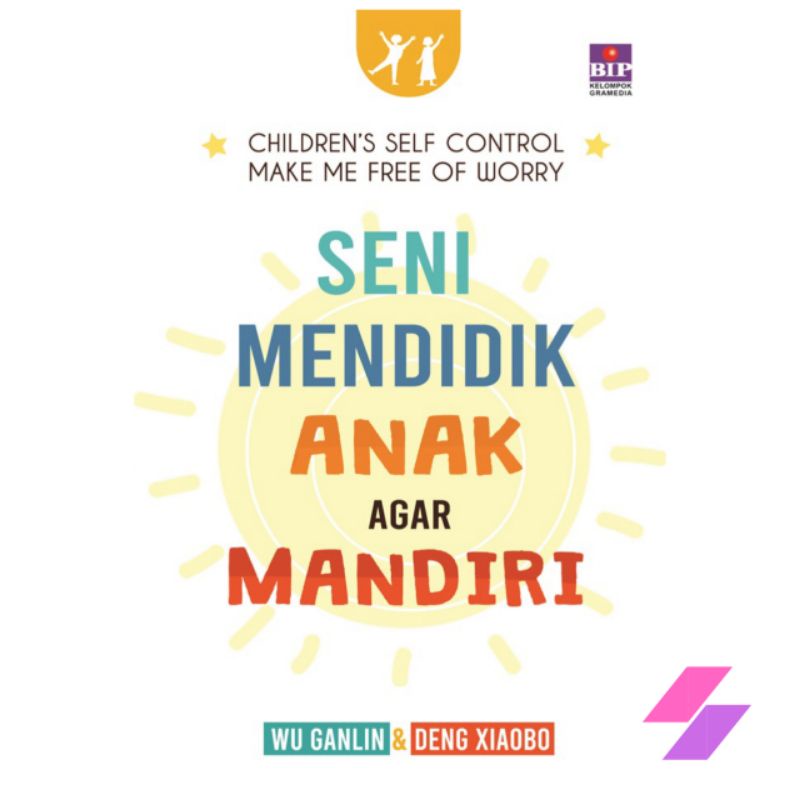 SENI MENDIDIK ANAK AGAR MANDIRI