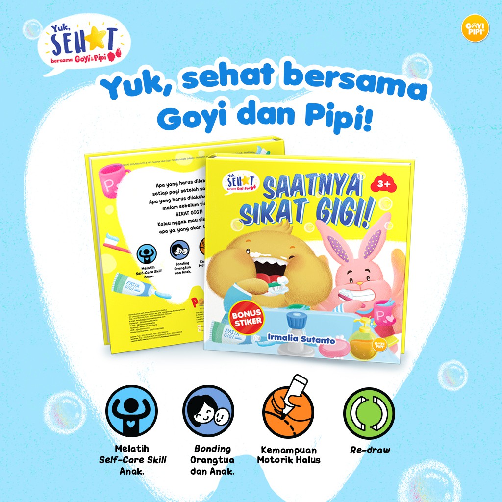 Saatnya Sikat Gigi Seri Sehat Bersama GoyiPipi
