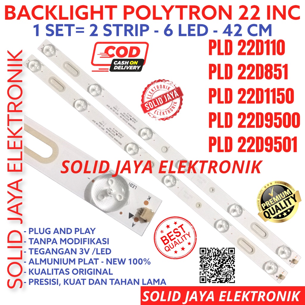 BACKLIGHT TV LED POLYTRON 22 INC PLD 22D110 22D851 22D1150 22D9500 22D9501 6K 3V LAMPU BL PLD22D110 PLD22D851 PLD22D1150 PLD22D9500 PLD22D9501 PLD-22D110 PLD-22D851 PLD-22D1150 PLD-22D9500 PLD-22D9501 6 KANCING 3 VOLT V K POLYTRON 22 INCH IN FULL SET