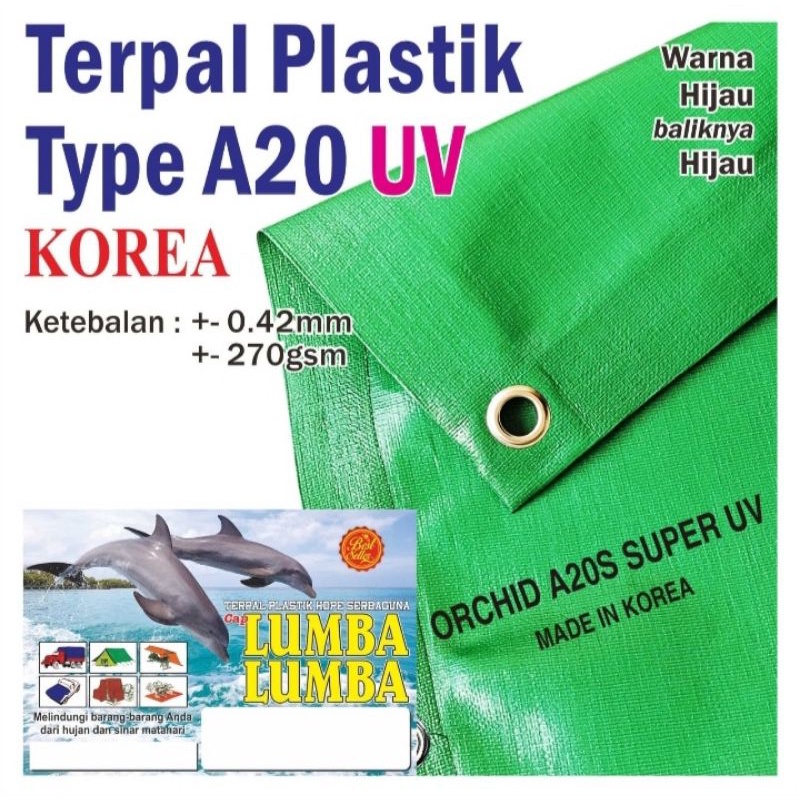 terpal A20 korea Super UV ukuran 20x30 meter (Jumbo)