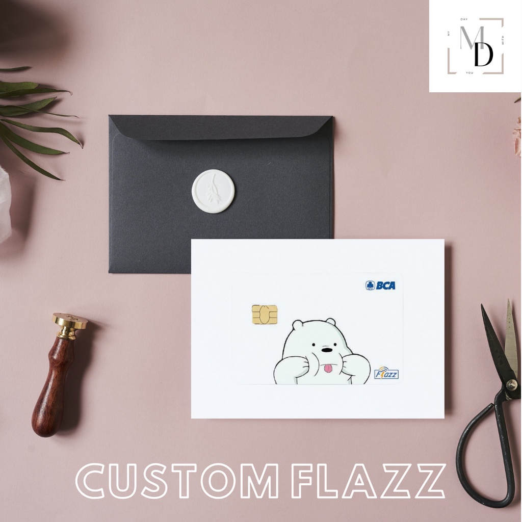 Custom Flazz BCA / Custom E-Money / Custom Brizzi
