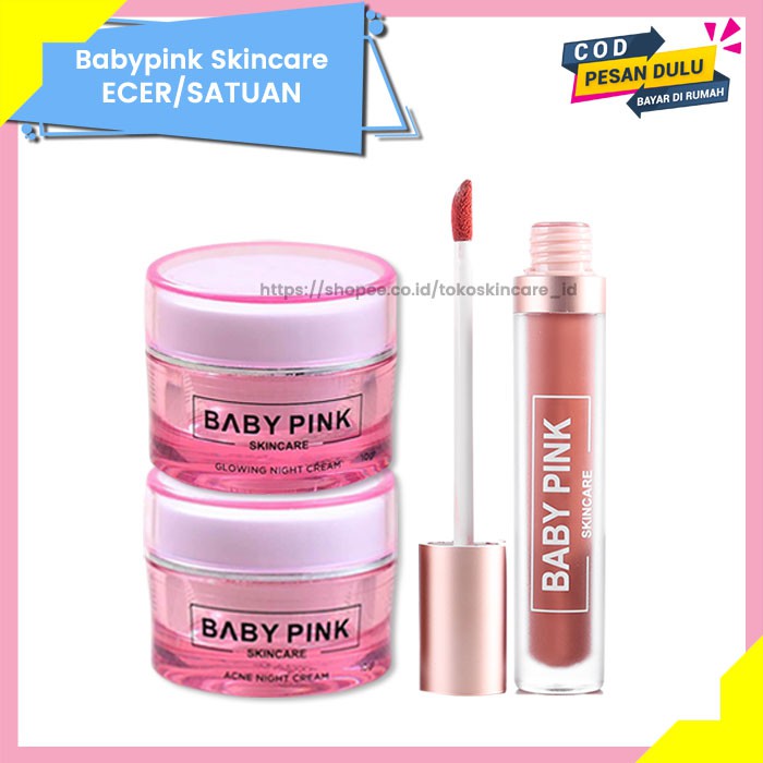 Glowing Night Cream &amp; Acne Night Cream &amp; Babylip Rose Chic Baby Pink Skincare Original BPOM