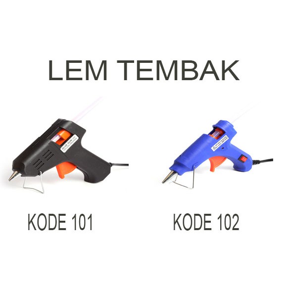 Alat Lem Tembak Glue Gun 20W Lem Bakar Cair/Lem Lilin Include Lem