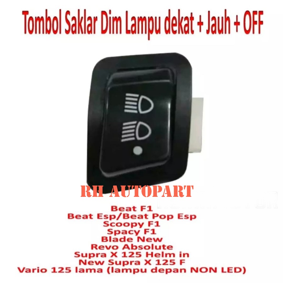 TOMBOL DIM 3 TITIK ROVO,SUPRA,VARIO,BEAT SCOPY,SPACY,BLADE/TOMBOL DIM 3 TITIK HONDA