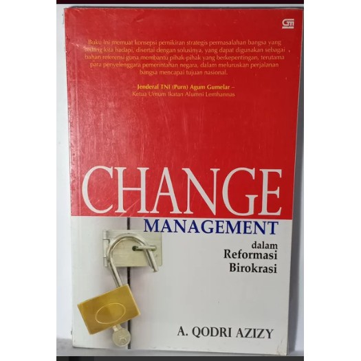CHANGE MANAGEMENT A QODRI AZIZY DALAM REFORMASI BIROKRASI BUKU BISNIS BUKU BACAAN UMUM BUKU ORIGINAL