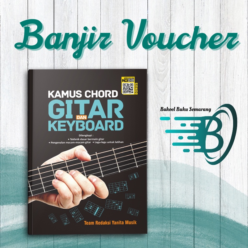 Buku Belajar Gitar Kunci Kamus Chord Gitar Dan Keyboard