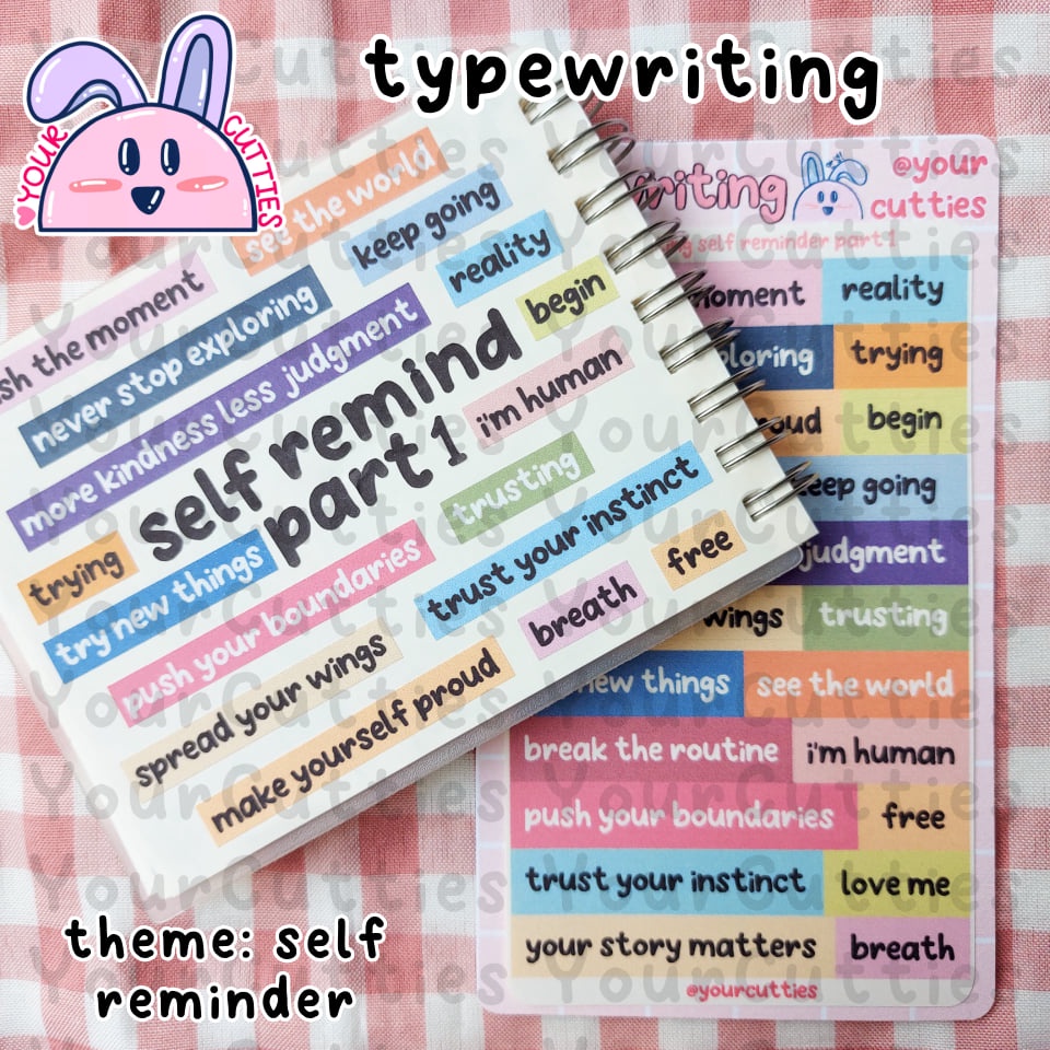 

[SHEET] STICKER STIKER TYPEWRITING TULISAN SELF REMINDER QUOTE