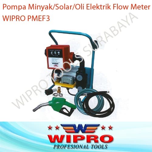 Pompa Minyak Oli Solar Elektrik With Flow Meter WIPRO PMEF3