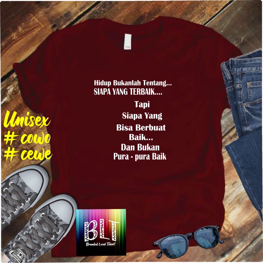 Cod Gratis Ongkir/Kaos Hidup Bukanlah Tebtabg Siapa Yg Terbaik Kaos disto pakaian pria murah 2022 murah nampol /KAOS EKSPRESI/KAOS HITS/KAOS BANDUNG/KAOS MURAH/KAOS DISTRO