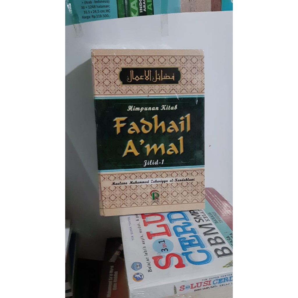 Himpunan Kitab Fadhilah Amal Maulana Muhammad Zakariyya al Kandahlawi Ra /Ramadhan