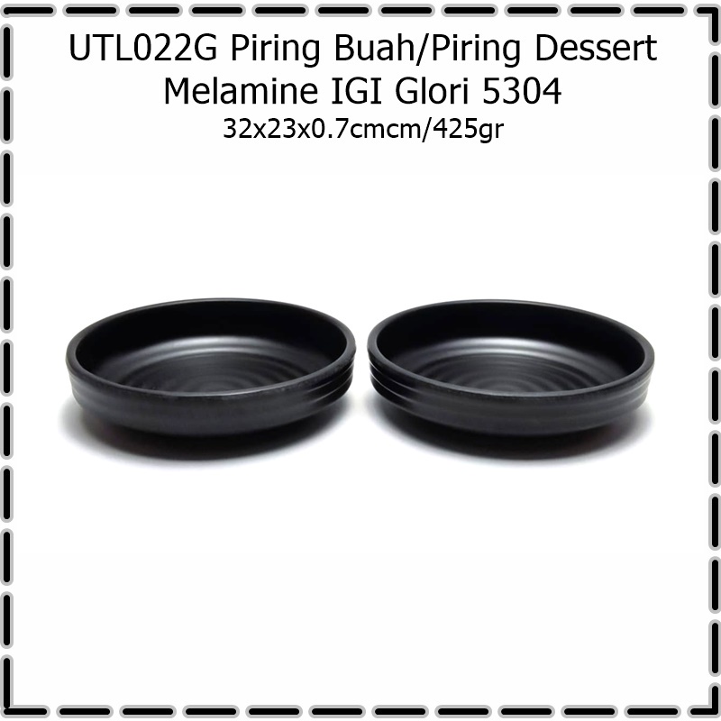 UTL022G Piring Buah/Piring Dessert Melamine IGI Glori 5304