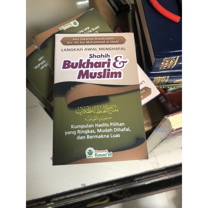 hafalan shahih bukhari dan muslim