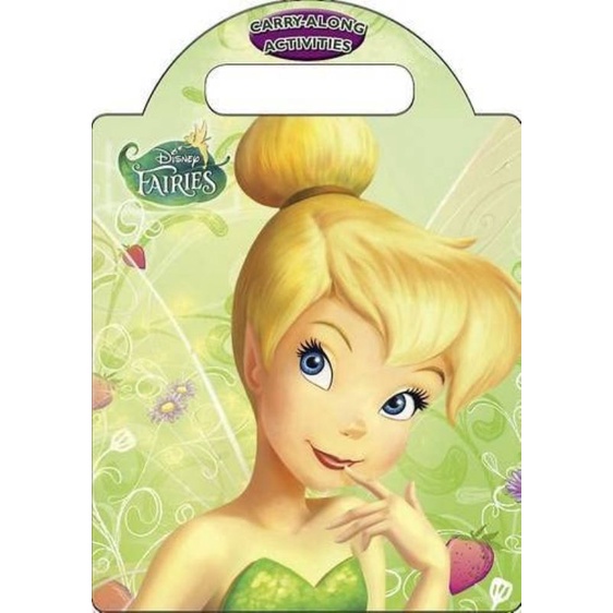 DISNEY FAIRIES CARRY - ALONG ACTIVITIES : CARRY- ALONG ACTIVITIES